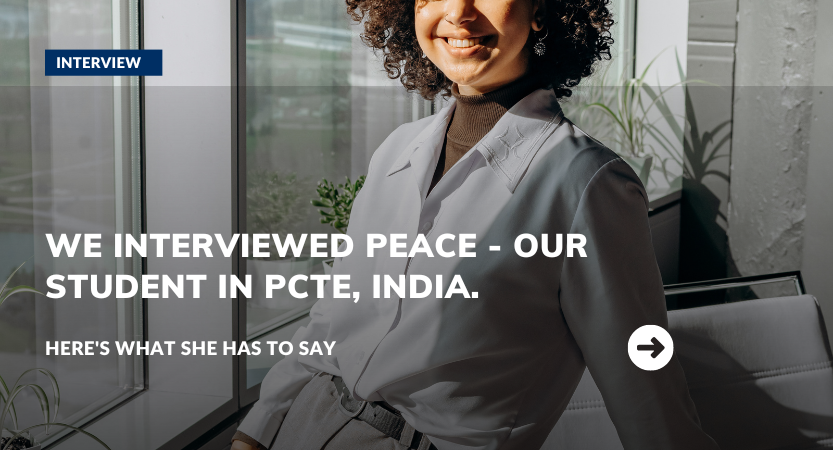 We Interviewed Peace Our Student at PCTE, India – Here’s What She Has To Say